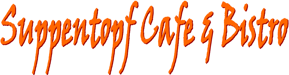   Suppentopf Cafe & Bistro 